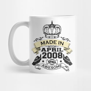 Made in April 2008 Bday Mug